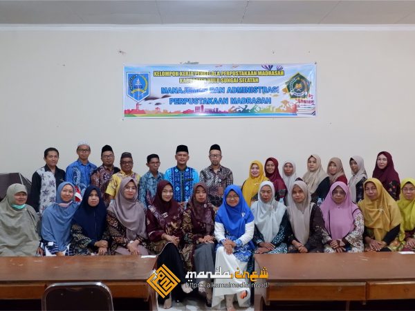 Dokumentasi Kunjungan Kelompok Kerja Pengelola Perpustakaan Madrasah MI, MTs dan MA Kab. HSS - 28 September 2022